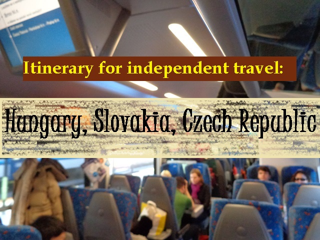 Itinerary and transport guide: Hungary, Slovakia, Czech Republic