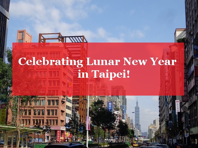Celebrating the tradition of Lunar New Year in modern Taipei, Taiwan