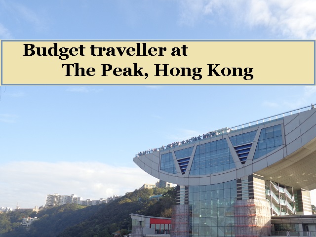 Budget traveller’s alternative to The Peak, Hong Kong