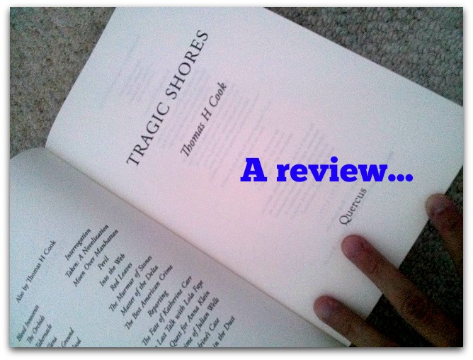 Book review: Tragic Shores by Thomas H. Cook
